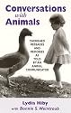 Conversations with Animals: Cherished Messages and Memories as Told by an Animal Communicator