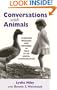 Conversations with Animals: Cherished Messages and Memories as Told by an Animal Communicator
