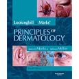 Lookingbill and Marks' Principles of Dermatology (PRINCIPLES OF DERMATOLOGY (LOOKINGBILL)) by James G. Marks and Jeffrey J. Miller