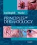 Lookingbill and Marks' Principles of Dermatology, 4e (PRINCIPLES OF DERMATOLOGY (LOOKINGBILL))