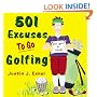 501 Excuses to Go Golfing