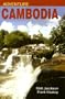Adventure Cambodia: An Explorer's Travel Guide