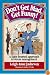 Don't Get Mad, Get Funny! A Light-Hearted Approach to Stress Management