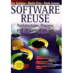 Software Reuse: Architecture, Process and Organization for Business Success