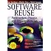 Software Reuse: Architecture, Process and Organization for Business Success