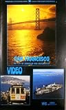 San Francisco: The City of Grandeur and Exhilaration