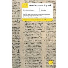 Teach Yourself New Testament Greek (Teach Yourself Complete Courses)