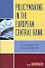 Book Policymaking in the European Central Bank: The Masters of Europe's Money (Governance in Europe)
