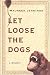 Books : Let Loose the Dogs: A Mystery
