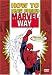 How to Draw Comics the Marvel Way