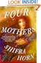 Four Mothers: A Novel