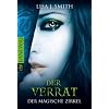 Der magische Zirkel - Der Verrat