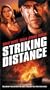 Striking Distance [VHS]
