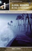 Global Warming in the 21st Century [Three Volumes] (Praeger Perspectives)