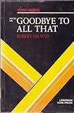 Robert Graves, Goodbye to all that : notes
