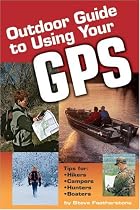 Outdoor Guide to Using Your GPS