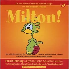 MILTON! Sprachliche Brillanz für professionelle Kommunikatoren. PraxisTraining