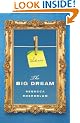 The Big Dream