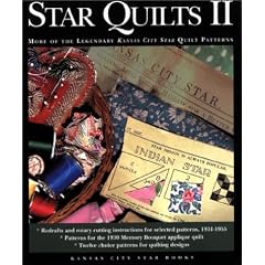 Star Quilts II: More of the Legendary Kansas City Star's Quilt Patterns
