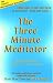 3 Min Meditator (4e Tr)