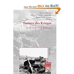 Formen des Krieges: Von der Antike bis zur Gegenwart