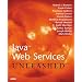 Java Web Services Unleashed