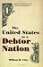 Book The United States as a Debtor Nation: Risks and Policy Reform