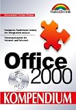 Produkt-Bild: Office 2000 Kompendium. Alle grundlegenden und weiterf&uuml;hrenden Arbeiten mit Office 2000