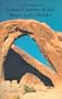 A Guide Book to the Natural Arches of the Moab Area (North) (Arch Hunter Book Series)