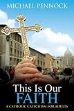 THIS IS OUR FAITH
