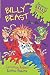 Billy Beast (Seriously Silly Stories)