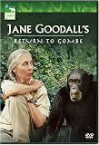 : Jane Goodall's Return to Gombe