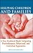 Helping Children and Families: A New Treatment Model Integrating Psychodynamic, Behavioral, and Contextual Approaches
