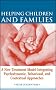 Helping Children and Families: A New Treatment Model Integrating Psychodynamic, Behavioral, and Contextual Approaches