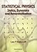 Statistical Physics: Statics, Dynamics and Renormalization