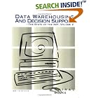 Click here to buy Data Warehousing and Decision Support, The State of the Art,... by  Pam Roth.