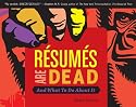 Résumés Are Dead and What to Do About It