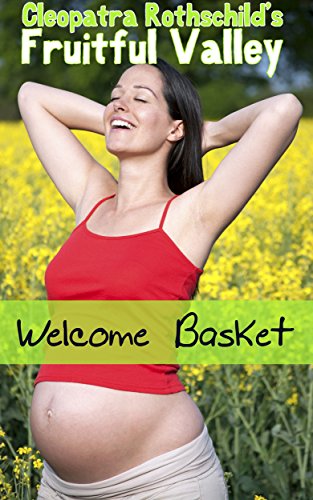 Welcome Basket (Fruitful Valley Book 1)