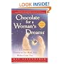 Chocolate for a Woman's Dreams : 77 Stories to Treasure as You Make Your Wishes Come True