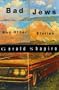 Bad Jews & Other Stories
