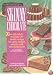 Skinny Chocolate/over 100 Sinfully Delicious-Yet Low-Fat-Recipes for Cakes, Cookies, Savories, and Chocoholic Treats