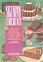 Skinny Chocolate/over 100 Sinfully Delicious-Yet Low-Fat-Recipes for Cakes, Cookies, Savories, and Chocoholic Treats