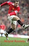 Wayne Rooney: Simply Red