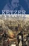 Ketzerschicksale. Sonderausgabe.