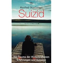 Suizid: Das Trauma der Hinterbliebenen Erfahrungen und Auswege