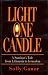 Light One Candle: A Survivor's Tale from Lithuania to Jerusalem