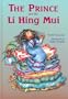 The Prince and the Li Hing Mui