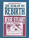 The Year of My Rebirth