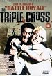 The Triple Cross [DVD]