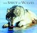 The Spirit of Wolves 2002 Wall Calendar